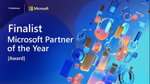 Thinkmax recognized as a Finalist for the 2021 Microsoft Partner of the ...